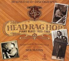 Head Rag Hop. Piano Blues. 4CD